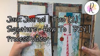 Junk Journal | Two (2) Signature | How To Create | DIY | Process Video screenshot 3