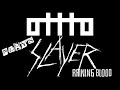 Tye Trujillo's Band OTTTO plays SLAYER Raining Blood