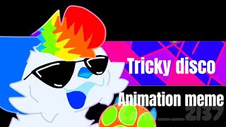 Tricky Disco Animation Meme Fw??