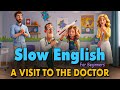 Going to the Hospital with Family | Easy English Listening Practice Story (A2 Level)