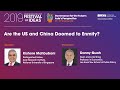 [Festival of Ideas 2019] Are the US and China Doomed to Enmity?