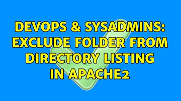 DevOps & SysAdmins: Exclude folder from directory listing in apache2
