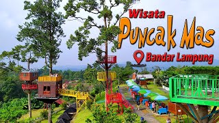 Wisata Puncak Mas Lampung - Info Lokasi, Fasilitas, Harga Tiket dan Sewa Cottage