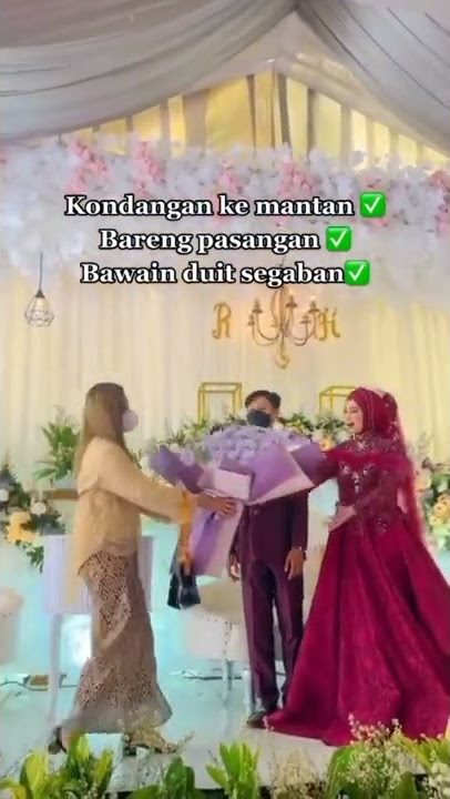 Pengantin|| Bawa Pasangan Di kondangan Mantan#shorts #pernikahan