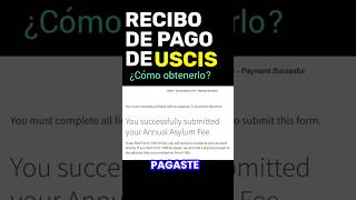 Recibo de pago de Asilo en #USCIS: ¿Cómo obtenerlo? aquí te lo explico #Pago #DudaMigratoria
