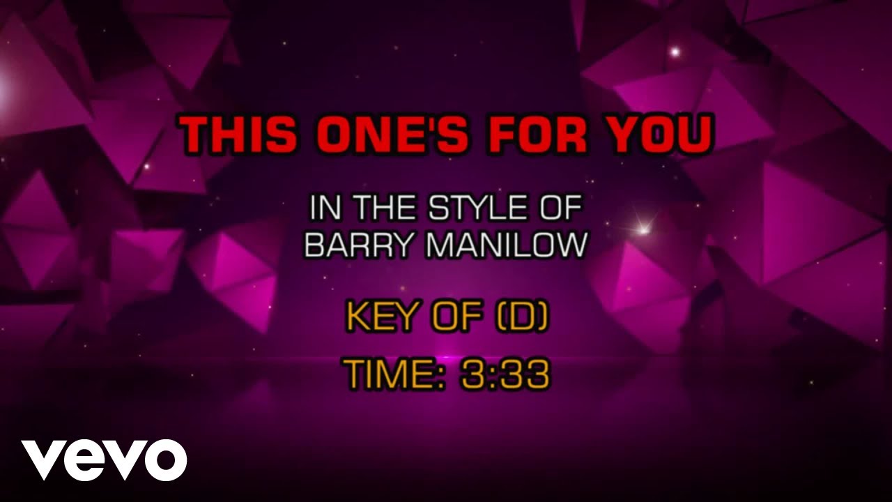 Barry Manilow - This One's For You (Karaoke) Barry Manilow - This One's For You (Karaoke)