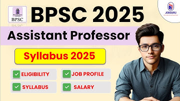 BPSC Assistant Professor Syllabus 2025 | BPSC Assistant Professor Syllabus PDF