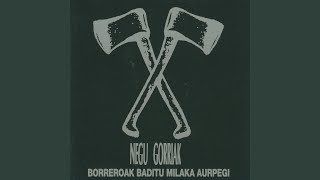 Video thumbnail of "Negu Gorriak - Bi Doberman Beltz"