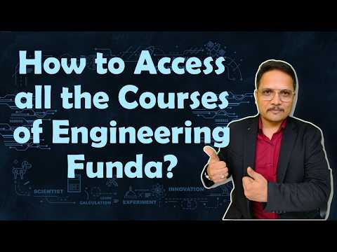 How to Access all the Courses of Engineering Funda?