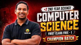 +2 2nd Year Science Computer Science Champion Batch 2026 | | First Class Free by Surya Sir