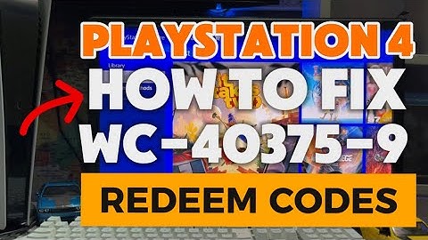 How To Fix PS4 WC-40375-9 The Voucher Code you entered is not valid