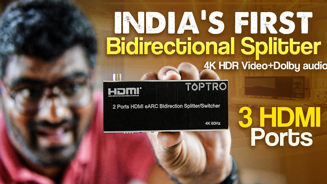 India's First Bidirectional Splitter || 4K Hdr Video + Dolby Audio 📸📸
