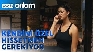 Issız Adam Kendini Özel Hissetmen Gerekiyor