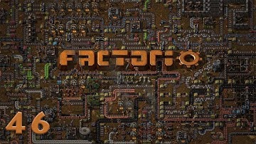 Factorio with Coe/Justin/Necomi - E46