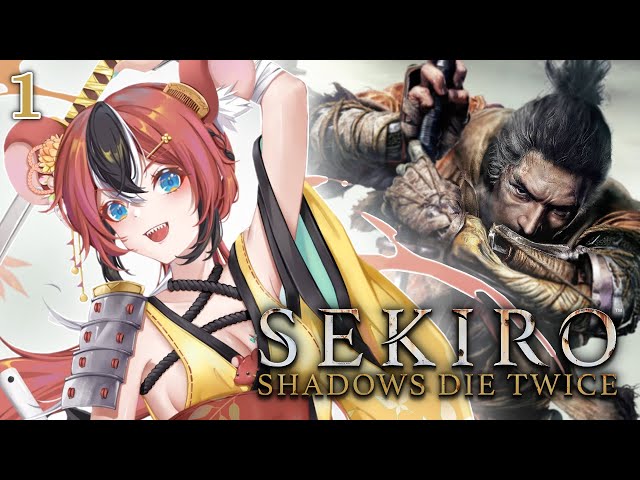 ≪SEKIRO: SHADOWS DIE TWICE≫ Parry Queen is back. #1【SPOILER WARNING】 class=