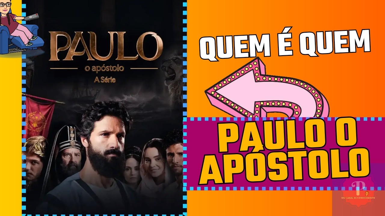 QUEM É QUEM  PAULO O APÓSTOLO # Quem é Quem Paulo O  Apóstolo