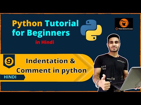 #9 Indentation and Comment in Python | Python Tutorial for Beginners | Hindi