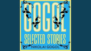 Chapter 127 - Gogol: Selected Stories
