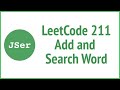 LeetCode 211. Add and Search Word - Data structure design| JSer - JavaScript & Algorithm