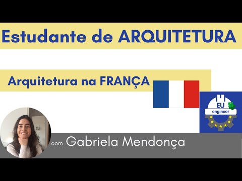 ARQUITETURA na França - Gabriela Mendonça - Estudante de Arquitetura na França #110 #architecture
