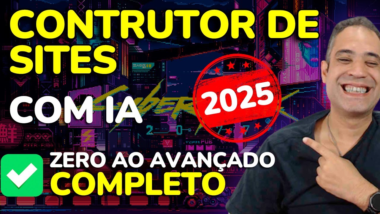 CONTRUTOR DE SITES 2025 - PASSO A PASSO - DO ZERO AO SITE COMPLETO ...