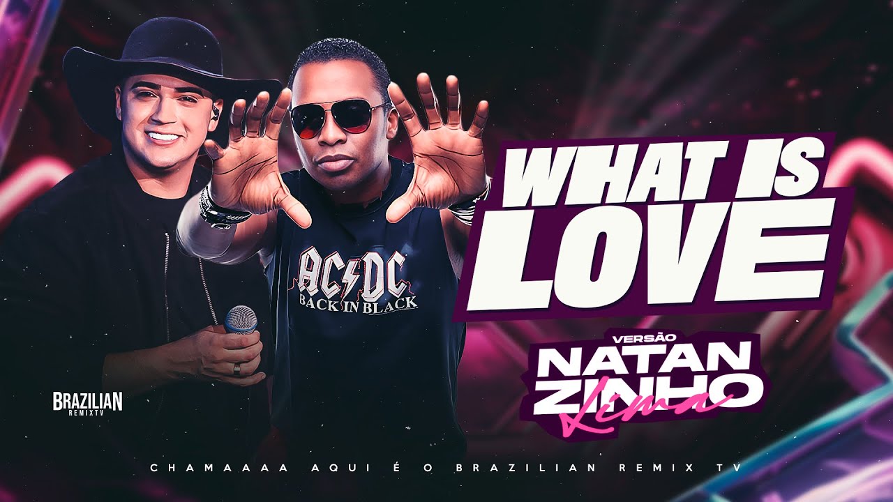 Haddaway - What Is Love - VERSÃO NATANZINHO LIMA - YouTube