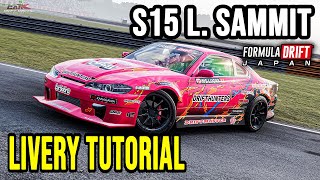 CarX Drift Racing - s15 L. Sammit FDJ [Livery Tutorial]