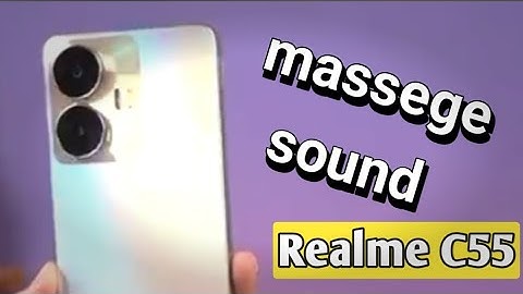 Realme massege notification sound | Realme C55 notification sound, Realme C53 notification sound off