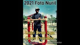 lagu calon presiden dewi ayu 2021