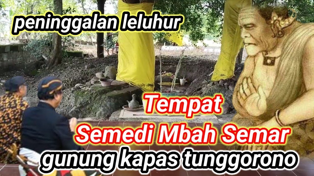 Gempar Peninggalan leluhur tempat semedi mbah semar