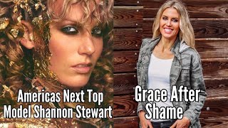 Shannon Stewart: From America’s Next Top Model to a Life Redeemed by Faith