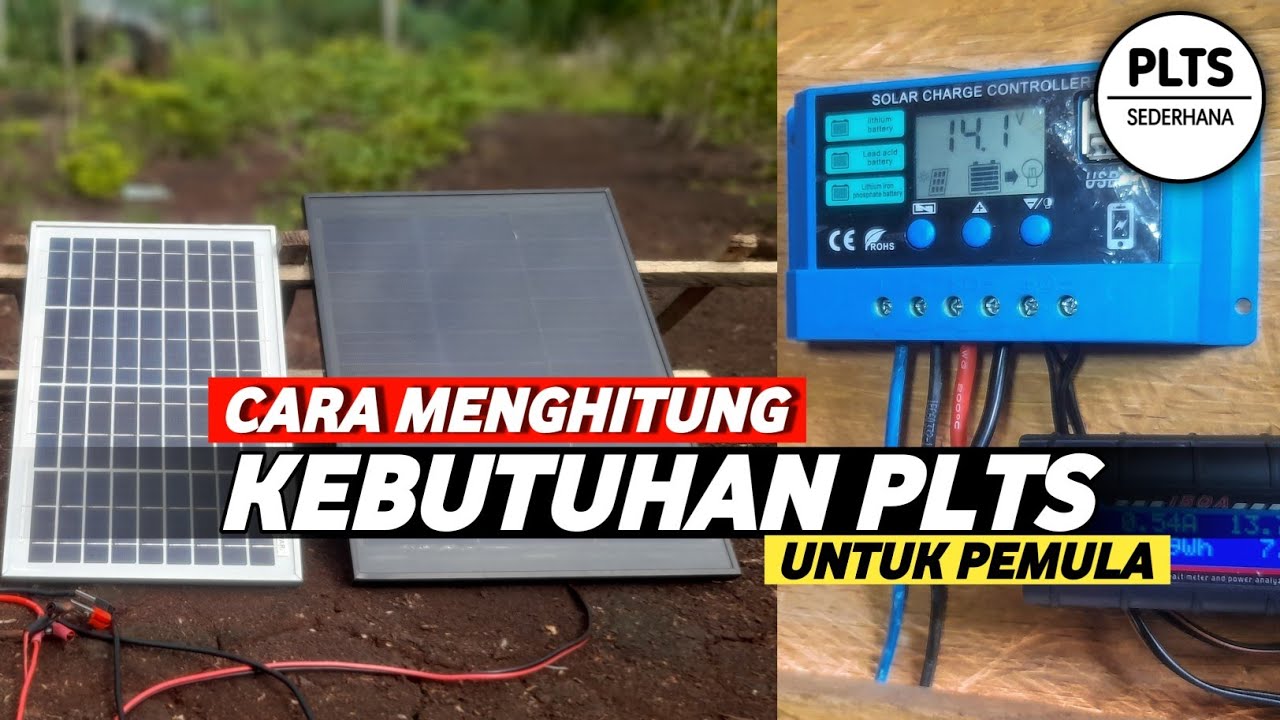 CARA MENGHITUNG KEBUTUHAN PLTS UNTUK PEMULA - YouTube
