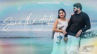 Save The Date | A Love Story Begins | Kerala Cinematic Video