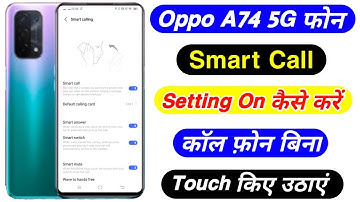 Oppo A74 Smart Call Setting On Kaise Kare ।। How To Smart Call Setting On Oppo A74