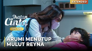 TUTUP MULUT!! Arumi Datang Mengancam Reyna | IKATAN CINTA | EPS.1291 (1/4)