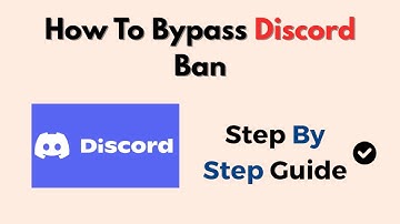 How To Bypass Discord Ban – Safe Methods For IP & Account Restrictions