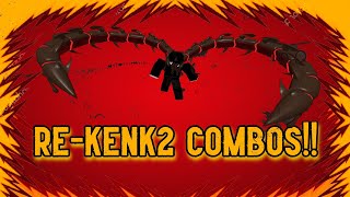 Re Kenk2 Combo + PVP | Ro Ghoul