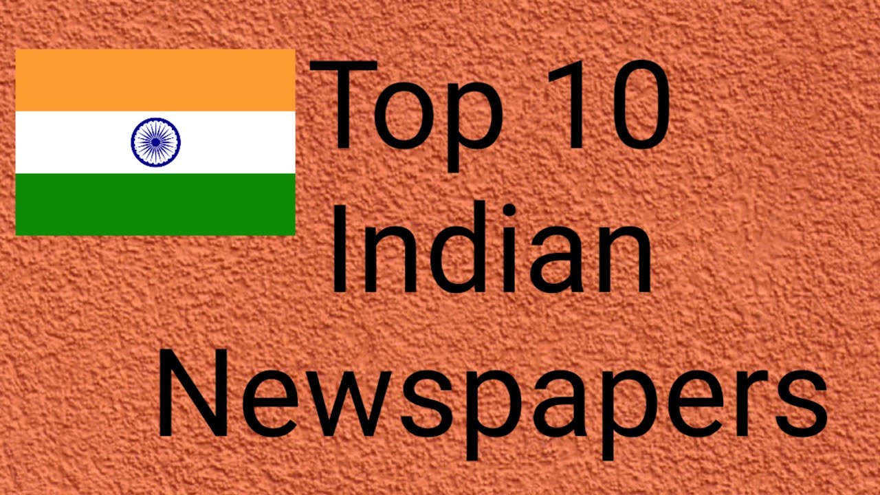 Top 10 Indian Newspapers According to the Circulation. YouTube