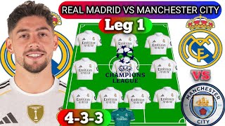 REAL MADRID VS MANCHESTER CITY.  REAL MADRID POTENTIAL LINEUP UCL 2026.