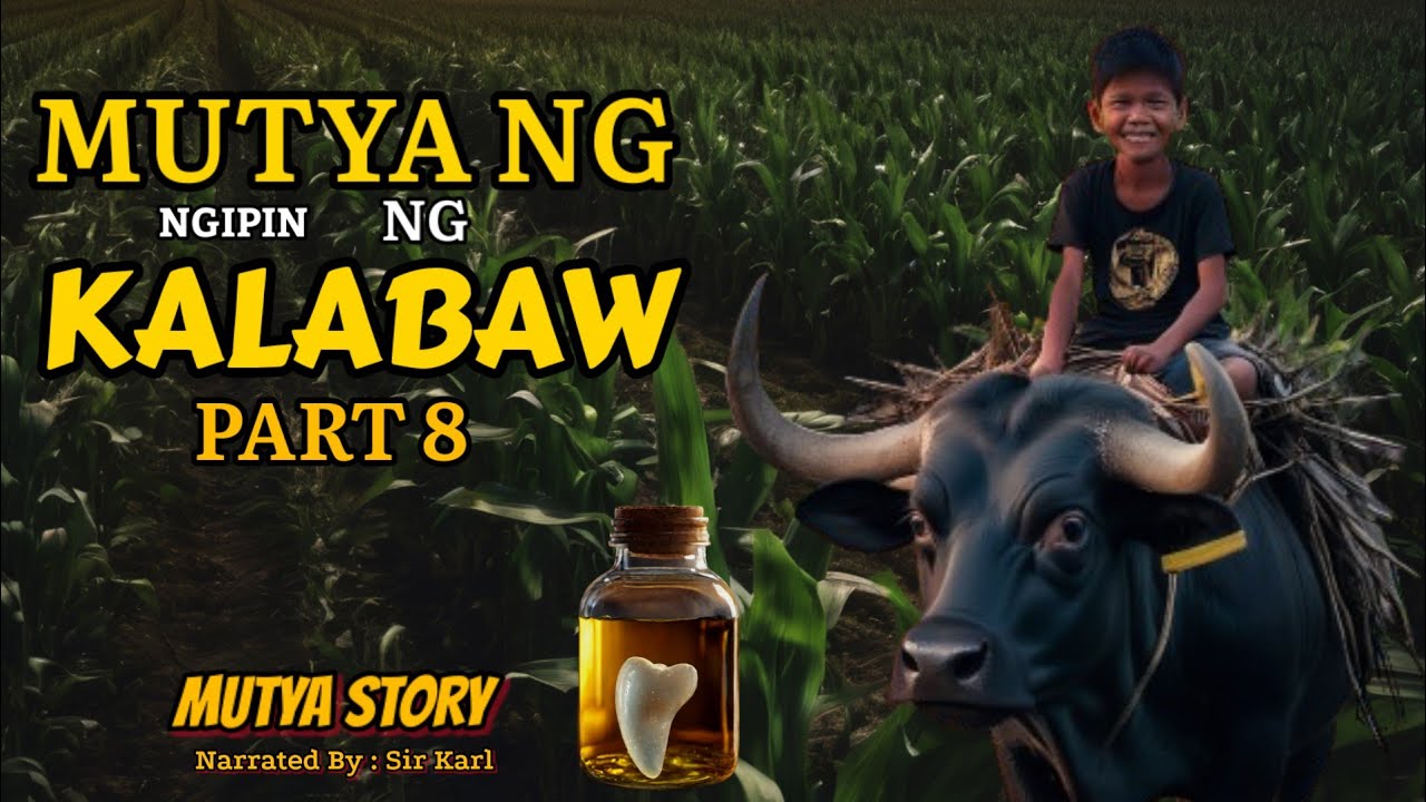 Mutya Ng Kalabaw 8 Sa Unang Lagas - Kwentong Aswang (True Story)