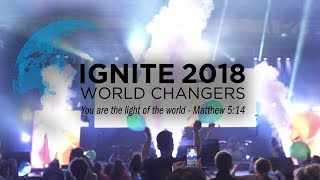 “World Changers” IGNITE Youth Conference 2018 // Highlights
