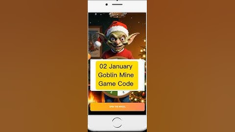 Goblin Mine Game secret code | 02 January Goblin Mine Game Code | today goblin mine game code |