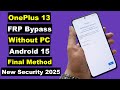 OnePlus 13 FRP Bypass Android 15 Without PC | OnePlus 13 FRP Unlock/Google Account Unlock Android 15