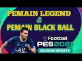 menang dapat tiket pemain legend dan pemain black ball