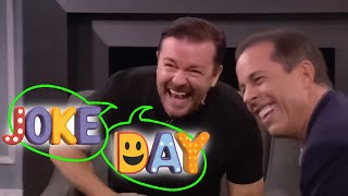 J O K E S Ricky Gervais