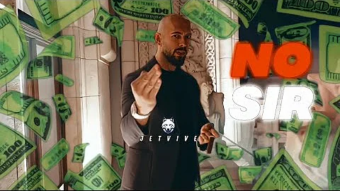 『Andrew Tate』 ~ NO Sir - 4 K EDIT