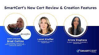 Webinar: SmartCert’s New Cert Review & Creation Features