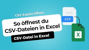 CSV-Datei in Excel öffnen: So geht
