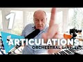 Orchestral Samples - Why you MUST use Articulations