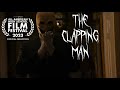The clapping man  short horror film